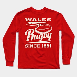 Vintage Wales Rugby Since 1881 Long Sleeve T-Shirt